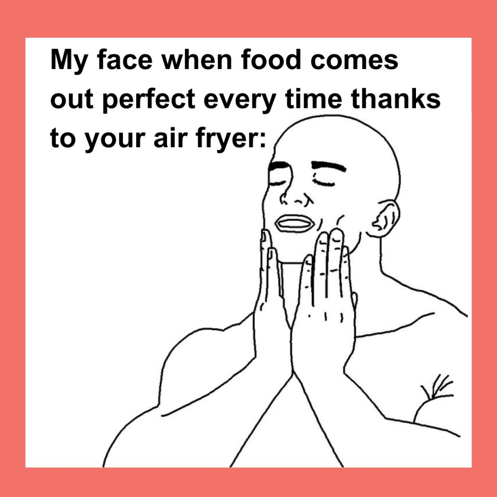 Airfryer meme 1